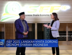 Langkah Nyata menuju Ekonomi Syariah Indonesia dengan ISEF 2023