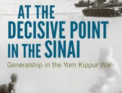 The Critical Moment in The Sinai: Leadership in The Yom Kippur War