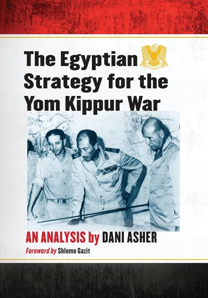 Analyzing The Egyptian Strategy in The Yom Kippur War