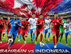 Siapakah yang Akan Memenangkan Pertarungan Penting antara Bahrain dan Indonesia untuk Mendekati Piala Dunia 2026?